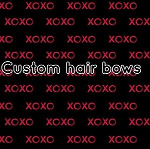 Custom hair bows